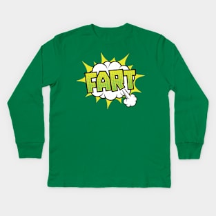 Fart Kids Long Sleeve T-Shirt